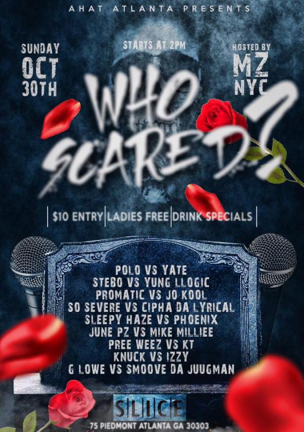 Atlanta Battle Rap - Who Scared?