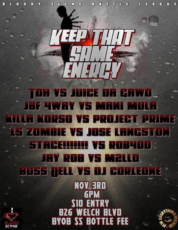 Bloody Scene Battle League - Keep That Same Energy