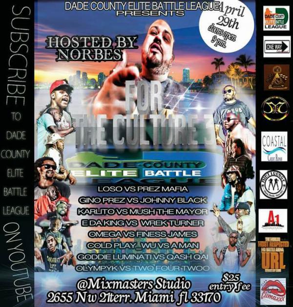 Dade County Elite Battle League - For The Culture 3