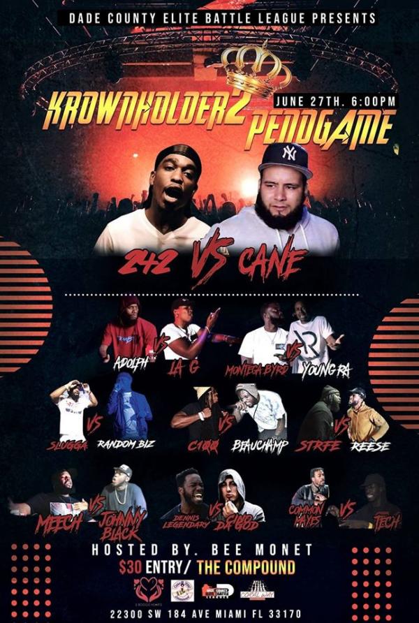 Dade County Elite Battle League - Krown Holder 2: Pendgame