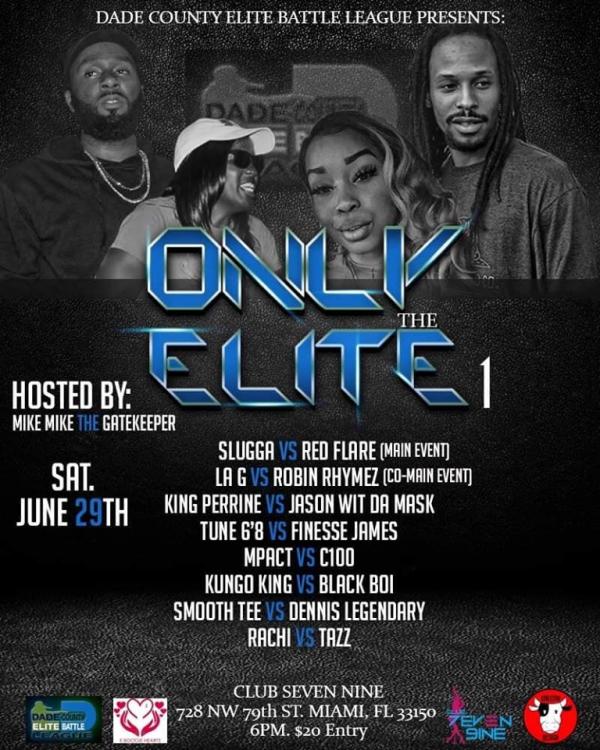 Dade County Elite Battle League - Only the Elite 1