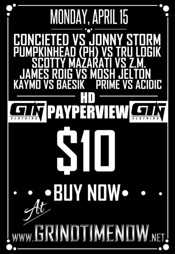 Grind Time Now - Conceited vs Jonny Storm PPV Event