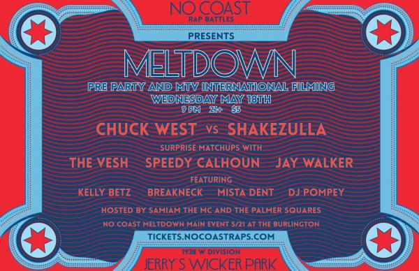 No Coast Raps - Meltdown Pre Party & MTV International Filming