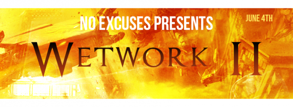 No Excuses - Wetwork II