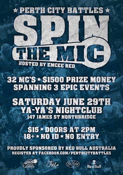 Perth City Battles - Perth City Battles - Spin the Mic