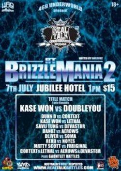 Real Talk Battle League - BrizzleMania 2