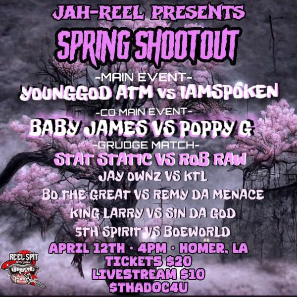 Reel Spit Battle League - Spring Shootout