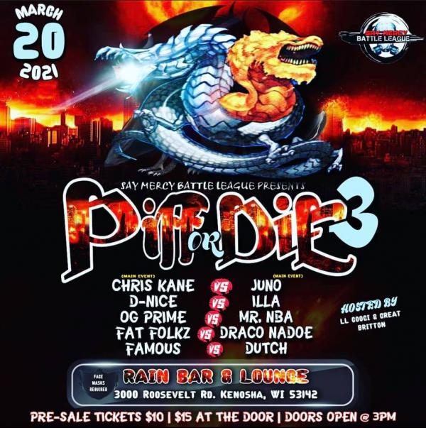 Say Mercy Battle League - Piff or Die 3