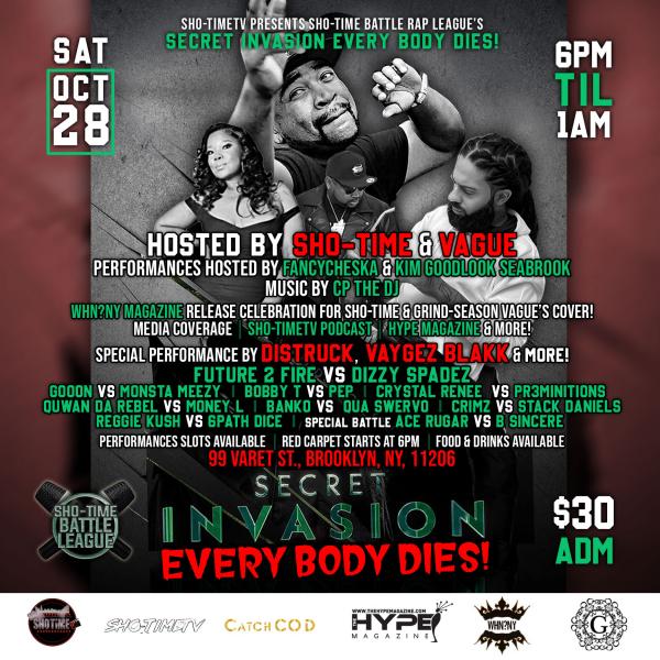 Sho-Time Battle League - Secret Invasion: Every Body Dies