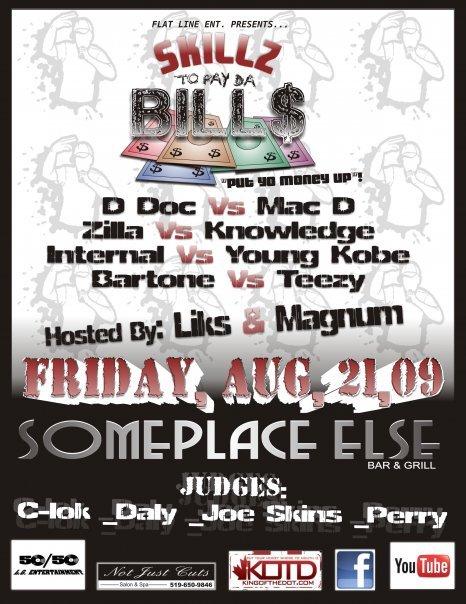 Skillz To Pay Da Bills - August 21 2009 Event