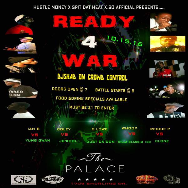 Spit Dat Heat - Ready 4 War