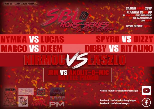 Swiss Battlerap League - SBL Hors-Series 1ere Edition