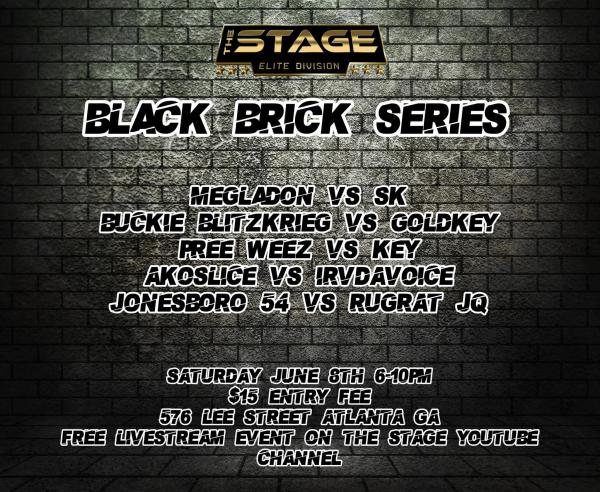 The Stage - Black Brick Series (June 8 2024)