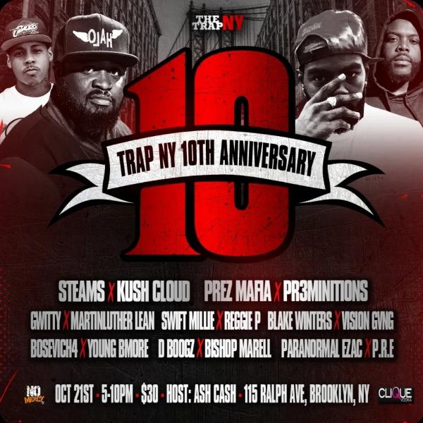 The Trap NY - The Trap NY 10 Year Anniversary