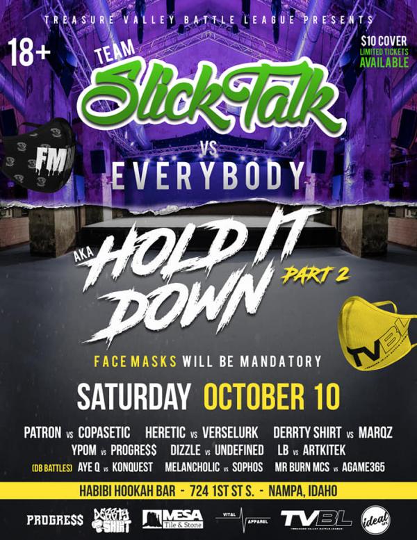 Treasure Valley Battle League - Team Slick Talk vs. Everybody: Hold it Down Part 2